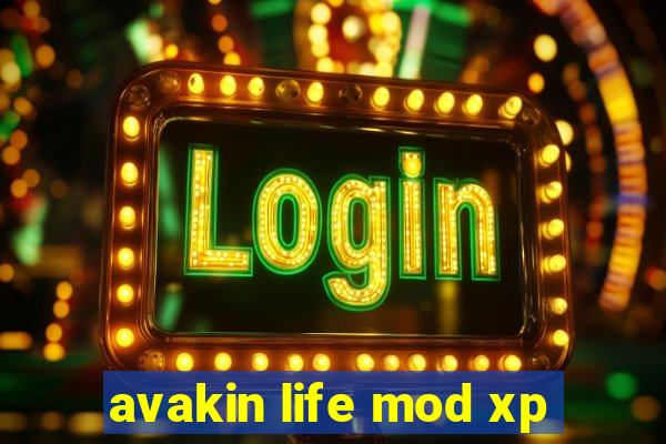 avakin life mod xp
